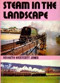 Book cover of Steam in the Landscape  by WESTCOTT JONES, Kenneth